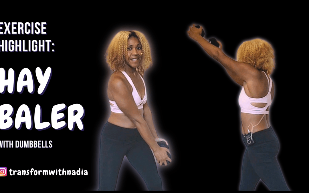 Depicts Coach Nadia Santiago performing a dumbbell hay baler with text on the left "Exercise highlight: Hay Bailer with Dumbbells" Instagram at transformwithnadia